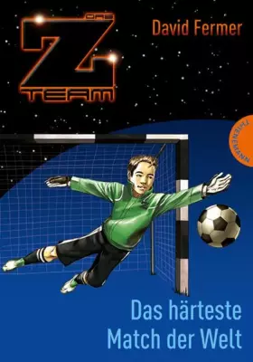 Couverture du produit · Das Z-Team – Pepe und sein Team – Das härteste Match der Welt