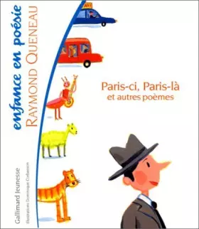 Couverture du produit · Paris-ci. Paris-là et autres poèmes de Raymond Queneau (2001) Relié