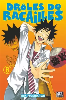 Couverture du produit · Drôles de racailles T08