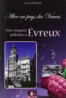 Couverture du produit · Alice au Pays des Veuves