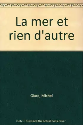 Couverture du produit · La mer et rien d'autre
