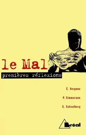 Couverture du produit · Le Mal, premières réflexions : classes préparatoires économiques et commerciales