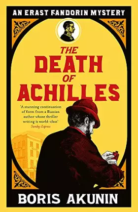 Couverture du produit · The Death of Achilles: Erast Fandorin 4