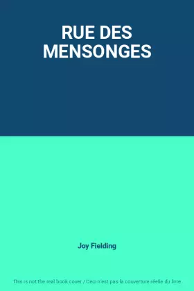 Couverture du produit · RUE DES MENSONGES