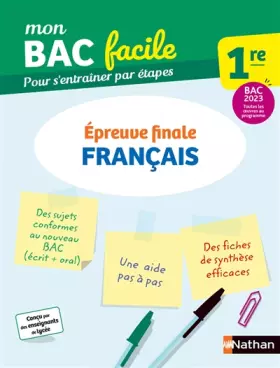 Couverture du produit · Français 1re - Mon BAC facile - Epreuve finale - Enseignement commun Première - Préparation à l'épreuve du Bac 2023