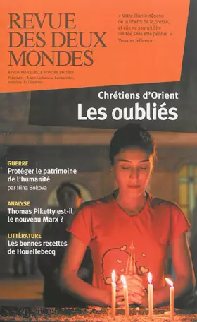 Couverture du produit · Revue des Deux Mondes Fevrier 2015 Chretiens d'Orient - les Oubliés