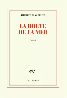 Couverture du produit · La route de la mer