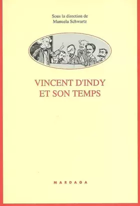 Couverture du produit · Vincent d'Indy et son temps