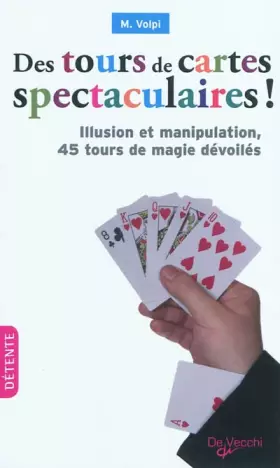 Couverture du produit · Des tours de cartes spectaculaires !