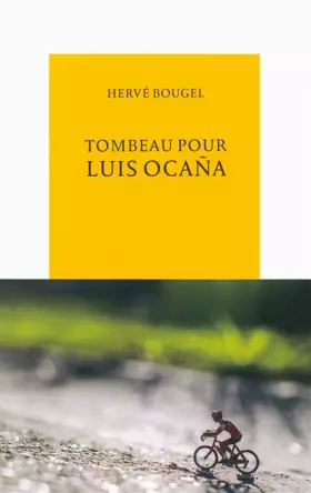 Couverture du produit · Tombeau pour Luis Ocaña