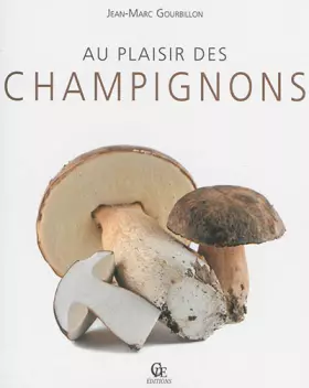 Couverture du produit · Au plaisir des champignons