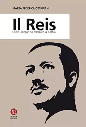 Couverture du produit · Il reis. Come Erdogan ha cambiato la Turchia
