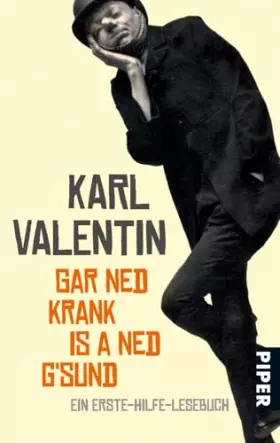 Couverture du produit · Gar ned krank is a ned g'sund: Ein Erste-Hilfe-Lesebuch