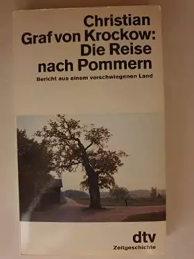Couverture du produit · Die Reise nach Pommern: Bericht aus einem verschwiegenen Land