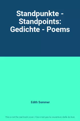 Couverture du produit · Standpunkte - Standpoints: Gedichte - Poems