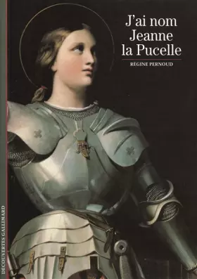 Couverture du produit · j'ai nom Jeanne la pucelle