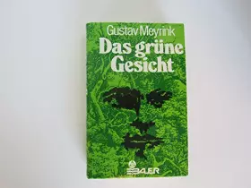Couverture du produit · Das grüne Gesicht.: Ein okkulter Schlüsselroman,