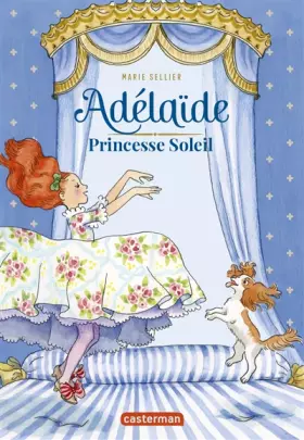 Couverture du produit · Adélaïde, princesse Soleil