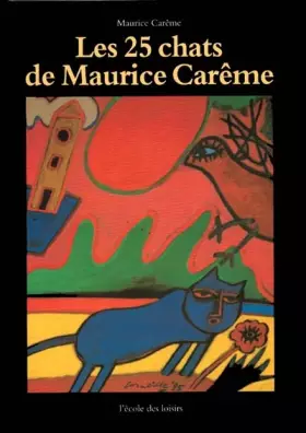Couverture du produit · Les 25 chats de Maurice Carême