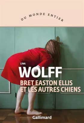 Couverture du produit · Bret Easton Ellis et les autres chiens
