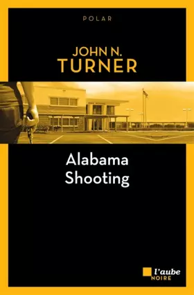 Couverture du produit · Alabama Shooting