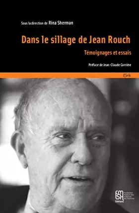 Couverture du produit · Dans le sillage de Jean Rouch: Témoignages et essais