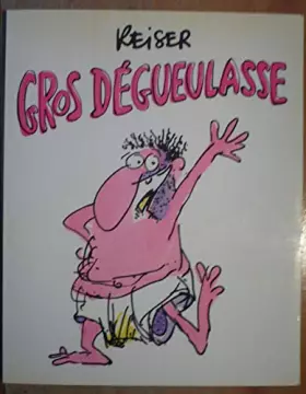 Couverture du produit · gros dégueulasse