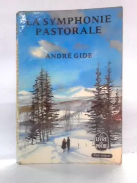 Couverture du produit · La Symphonie Pastorale (Le Livre de poche, 6)