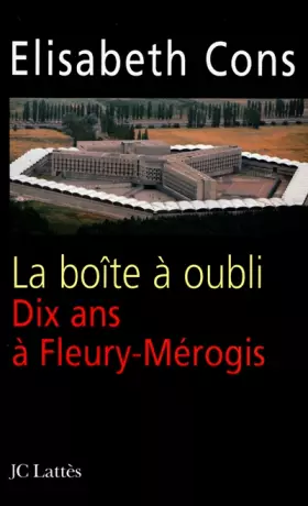Couverture du produit · Dix années à Fleury-Mérogis