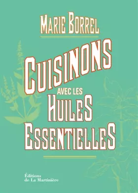 Couverture du produit · Cuisinons avec les huiles essentielles