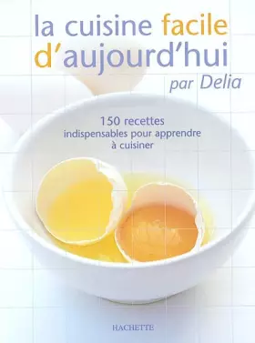 Couverture du produit · La Cuisine facile d'aujourd'hui