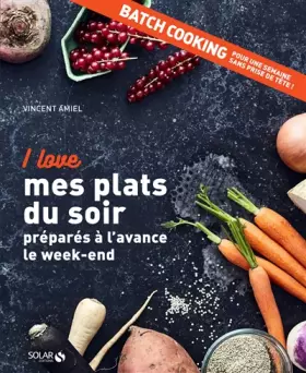 Couverture du produit · I love mes plats du soir préparés à l'avance le week-end