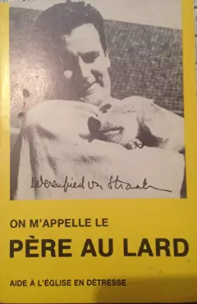 Couverture du produit · On m'apelle le Père au Lard.