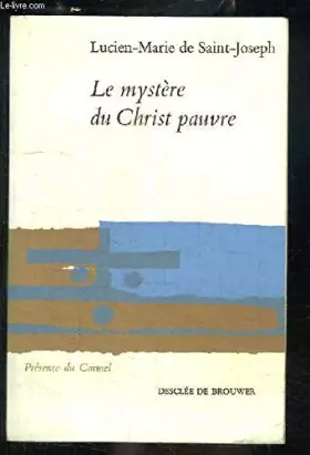 Couverture du produit · LE MYSTERE DU CHRIST PAUVRE