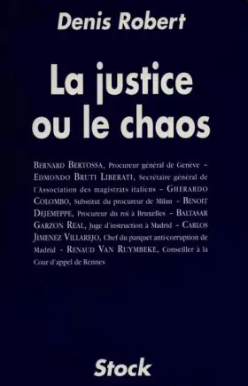 Couverture du produit · La justice ou le chaos
