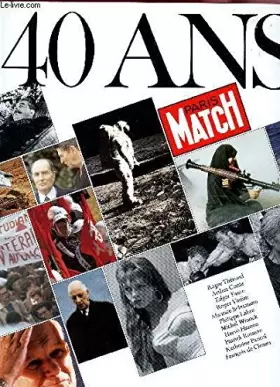 Couverture du produit · 40 ans "paris match"