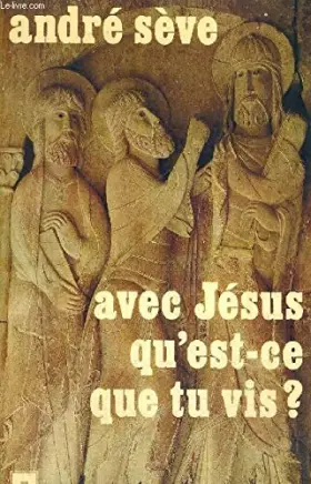 Couverture du produit · Avec jesus, qu'est ce que tu vis ?