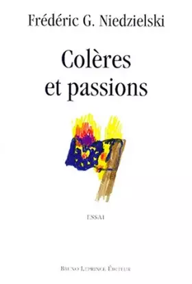 Couverture du produit · Colères et passions : Essai