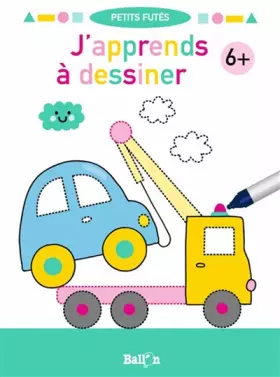 Couverture du produit · Petits futés j'apprends à dessiner 6+