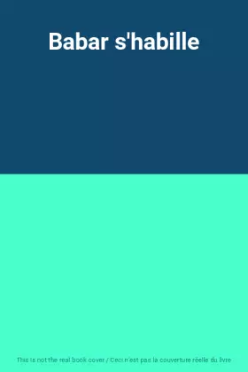 Couverture du produit · Babar s'habille
