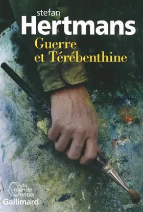 Couverture du produit · Guerre et Térébenthine