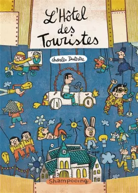 Couverture du produit · L'Hôtel des touristes