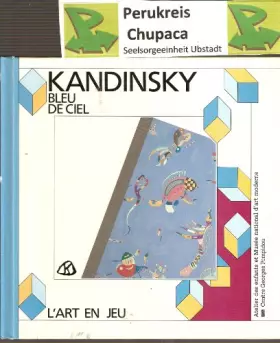 Couverture du produit · Bleu de ciel : Vassily Kandinsky