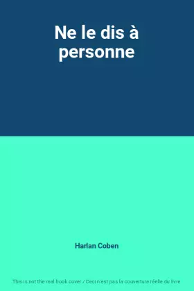 Couverture du produit · Ne le dis à personne