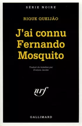 Couverture du produit · J'ai connu Fernando Mosquito