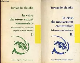 Couverture du produit · la crise du mouvement communiste du komintern au kominform/ 2 tomes