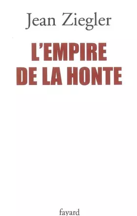 Couverture du produit · L'empire de la honte