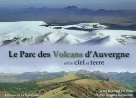 Couverture du produit · Le Parc des Volcans d'Auvergne entre ciel et terre