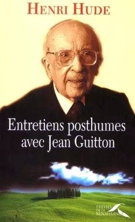 Couverture du produit · Entretiens posthumes avec Jean Guitton