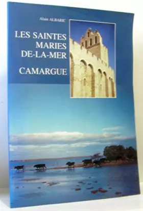 Couverture du produit · Les Saintes-Maries-de-la-Mer, Camargue